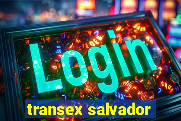 transex salvador